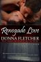 [Rancheros 02] • Renegade Love